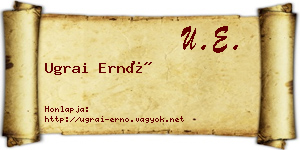 Ugrai Ernő névjegykártya